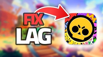 How To Fix Brawl Stars App Lag Problem | Final Solution