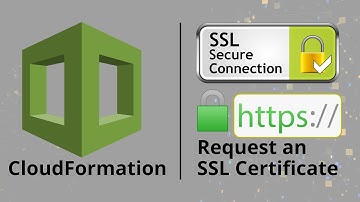 Use CloudFormation to Request an SSL Certificate