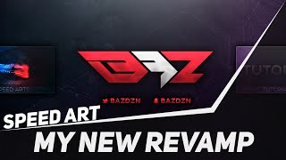 Photoshop Speed Art #61: My Channel Revamp | BazDZN @BazDZN