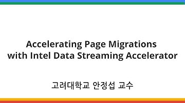 [FS/MM/Storage Workshop 2025] 고려대학교 안정섭 교수, Accelerating Page Migrations