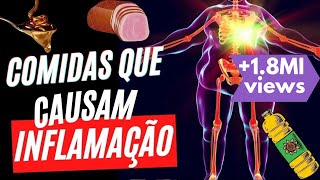 7 Piores Alimentos Que Inflamam Seu Corpo Como A Inflamação Crônica Pode Te Detonar