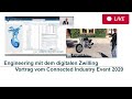 Engineering mit dem digitalen Zwilling - Unser Vortrag vom Connected Industry Event 2020