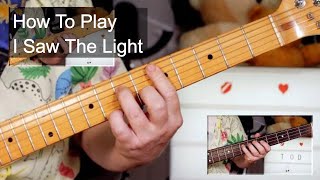 I Saw The Light Todd Rundgren Guitar & Bass Lesson