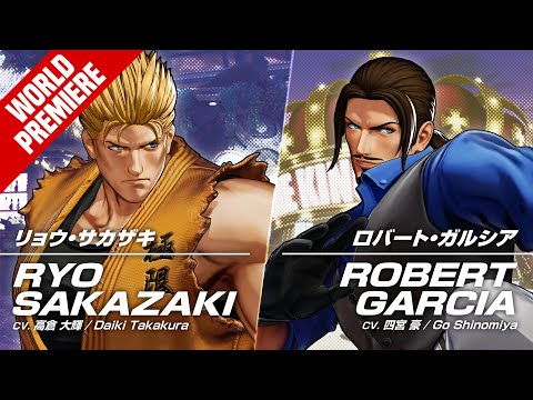 KOF XV｜RYO SAKAZAKI &amp; ROBERT GARCIA｜Trailer #16 #17【TEAM ART OF FIGHTING】