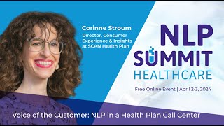 Voice of the Customer: NLP in a Health Plan Call Center