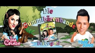 Video thumbnail of "Ina Colada & Tom Juno - Die Gummibärenbande ( Das offizielle Musikvideo )"