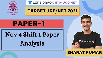 Nov 4 Shift 1 Paper Analysis | Target NTA-UGC NET Paper-1 for 2020/2021 | Kumar Bharat