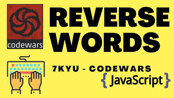 reverse words | codewars 7kyu | javascript