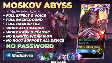 NEW Script Skin Moskov Abyss - Doom Incarnate No Password | Full Effect Voice | Patch Terbaru