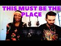 TALKING HEADS "THIS MUST BE THE PLACE" (reaction)