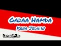 Gadaa Hamda Kena Jedhiin Oromomusic Ethiopianmusic Lyrics