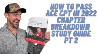 How to pass ACE CPT 2022 pt 2 | Study Guide  Pass in 30-days w/ Show Up Fitness  Best internship