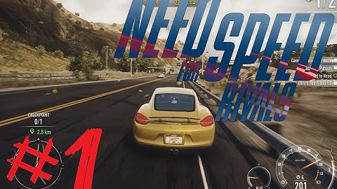 First 30 Min Need for Speed  Rivals  # 1 Episode
