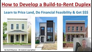 How to Develop a Build to Rent Duplex (How to Build Ground Up Real Estate) screenshot 4