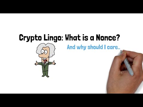 Crypto Lingo: What is a Nonce?
