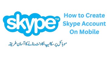 How to Create Skype Account on Android Mobile | Easy Step by Step Guide
