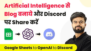 How to Create Blog via OpenAI & Send on Discord with Team Automatically - AI Blog Content Generator