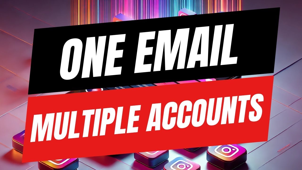 How to Create Multiple Instagram Accounts Under ONE Email - YouTube