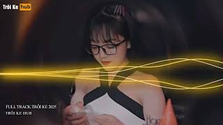 Download Lagu NONSTOP TRÔI KE 2025 - FULL TRACK TRÔI KE HOT 2025 MP3 Download Lagu NONSTOP TRÔI KE 2025 - FULL TRACK TRÔI KE HOT 2025 MP3