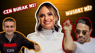 Nusret mi? Czn Burak mı? Cemre Solmaz'ın Cevabı Çok Şaşırtacak!