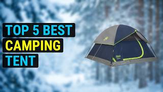 Top 5 Best Camping Tent 2026 | Wilderness Shelter