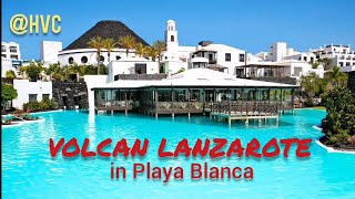 VOLCAN LANZAROTE HOTEL in Plays Blanca, Lanzarote