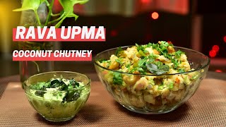 Rava Upma Recipe | Coconut Chutney | Suji Upma Recipe | रवा उपमा नारियल चटनी Hindi