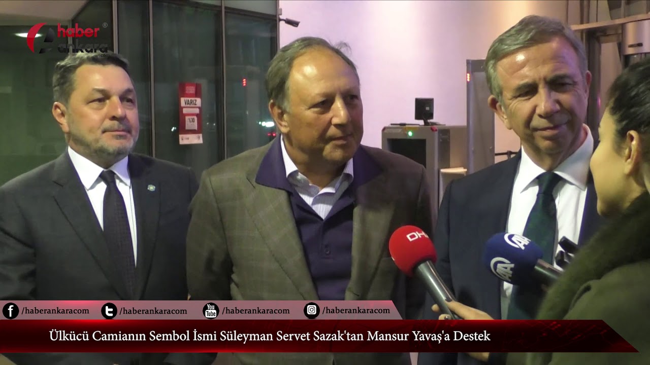 Ülkücü Camianın Sembol İsmi Süleyman Servet Sazak'tan Mansur Yavaş'a Destek - YouTube