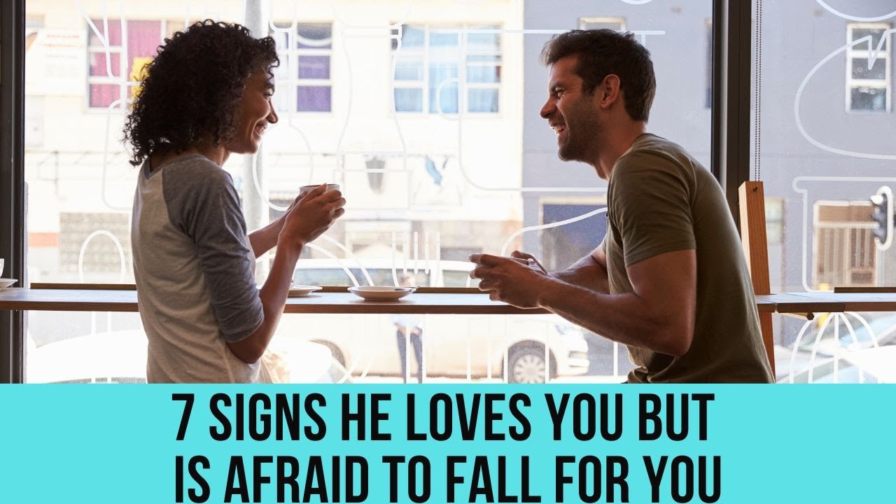7 Undeniable Signs He Loves You But Is Scared To Fall For