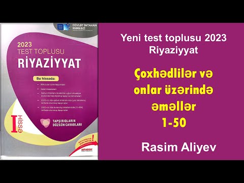 Çoxhədlilər və onlar üzərində əməllər 1-50 / Test toplusu 2023 Riyaziyyat (DİM)