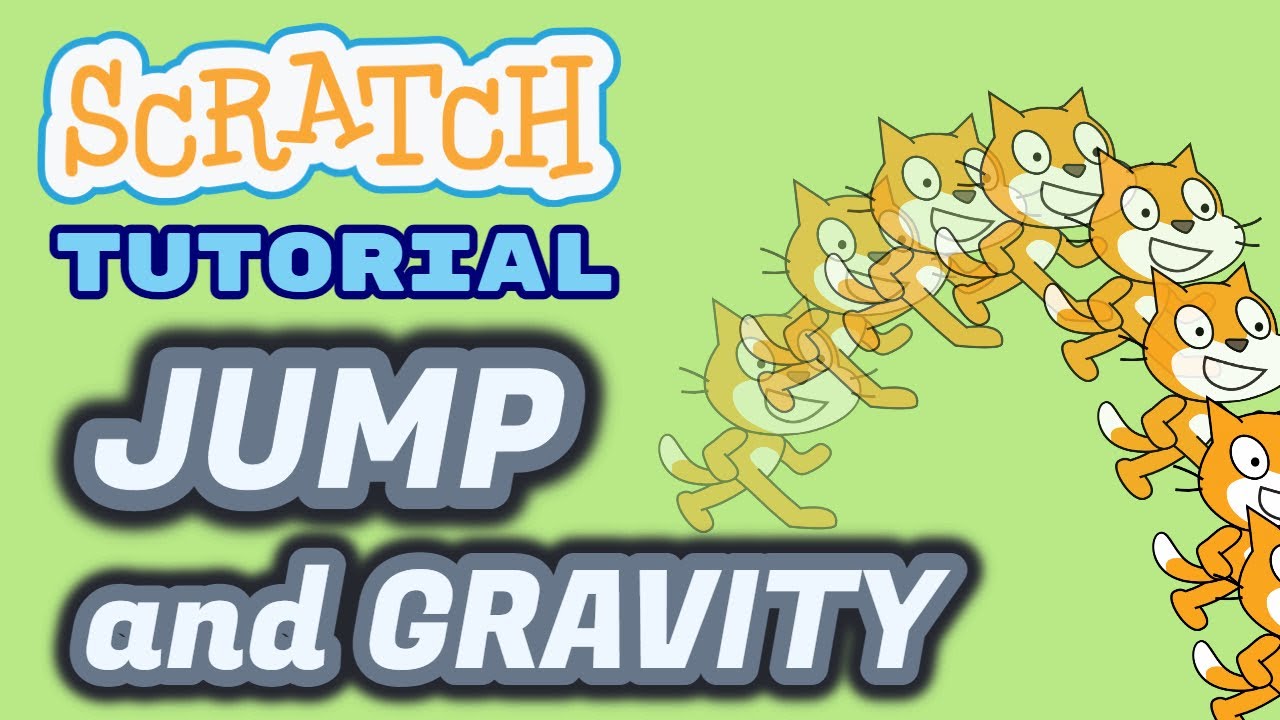 How To Code Jumping And Gravity | Make A Sprite Jump | Realistic Effect - Scratch 3.0 Tutorial 2021