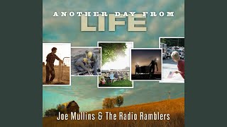 Miniatura del video "Joe Mullins & The Radio Ramblers - Hymns from the Hills"