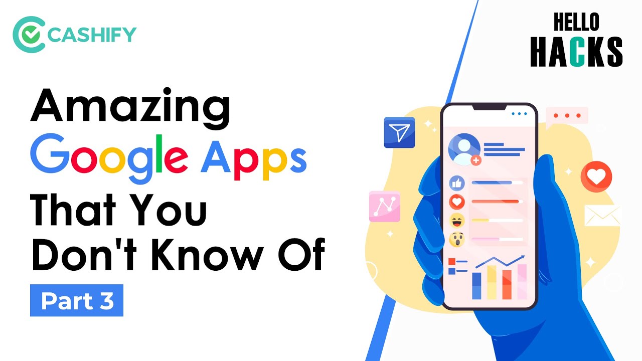 Amazing Google Apps That You Probably Didn't Know Existed - PART 3 | Cashify Hello Hacks EP4