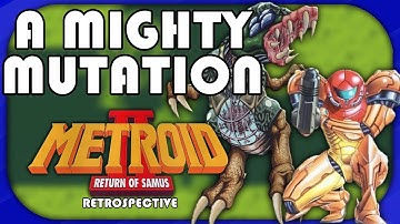 A Mighty Mutation | Metroid 2: Return of Samus Retrospective