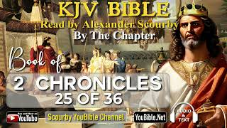 14-Book of 2 Chronicles | By the Chapter | 25 of 36 Chapters Read by Alexander Scourby | God is Love