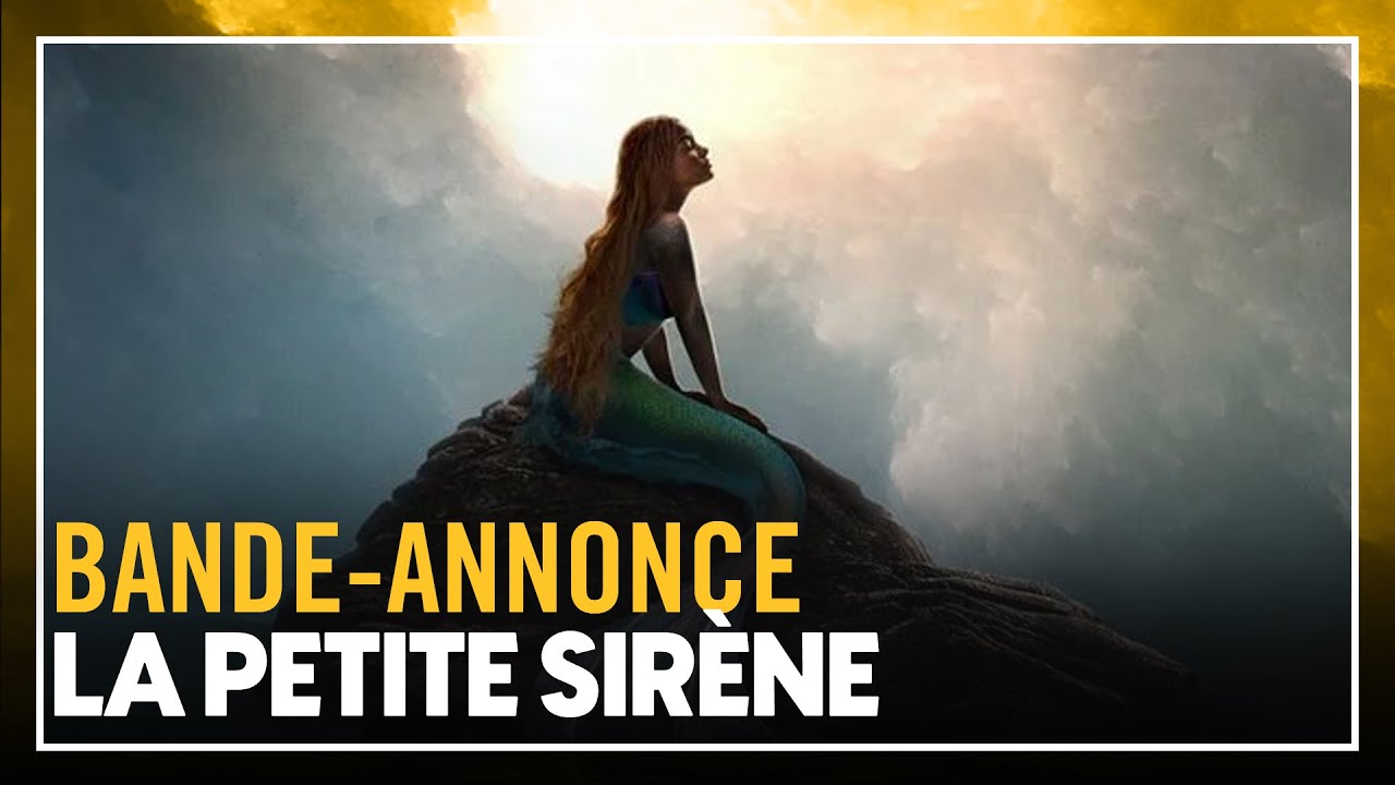 LA PETITE SIRÈNE - Bande-annonce VF - YouTube