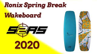Ronix Spring Break Wakeboard Review 2021