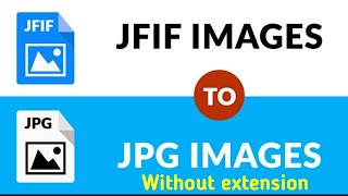 How to Change jfif to jpg in windows 10 | jfif to jpg windows 10