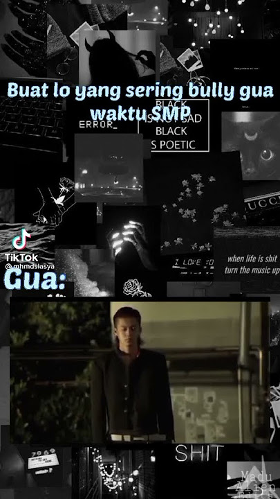 Story' wa'gw' buat loh yang sering bully gua waktu SMP😎