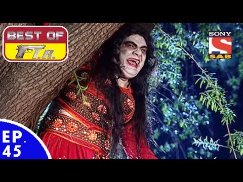 Best of FIR - एफ. आई. आर - Ep 45 - 2nd June, 2017