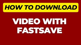 Emmhi Buzz's Quick Guide on How to Download Videos from FastSave!" screenshot 5