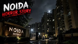 Details The Haunted Flat of Noida | A Terrifying Horror Story. Update