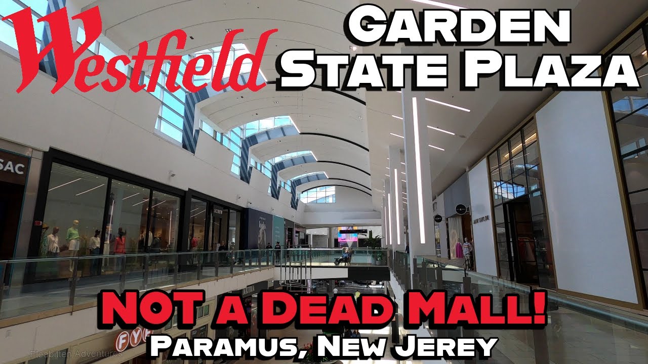 Westfield Garden State Plaza: Definitely NOT a Dead Mall! Paramus