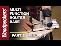 Top Features of The Multi-Function Router Base | PART 1 | Deep Dive