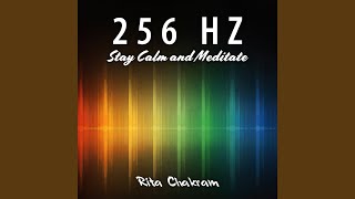 Amazing Silence with 256 Hz