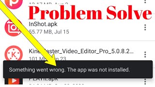 Something Went Wrong The App Was Not Installed | Google Files | For Android | 2024 | screenshot 4