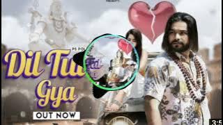 DiL Tut Gya ,,, singer ps polist bhola baba Remix song dj Kailash Panipat se 🤟🤟