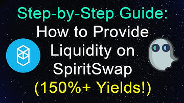 Step-by-Step Guide: How to Yield Farm on SpiritSwap and Earn 150%+ APR