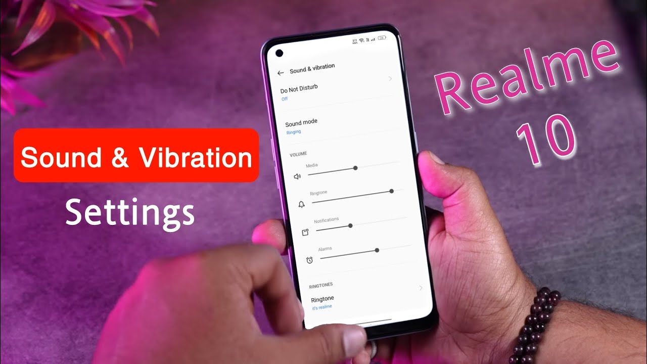Realme 10 Sound & Vibration Settings How to Set Sound and Vibration