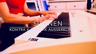 Piano Cover: Kontra K feat. AK Ausserkontrolle - Sirenen